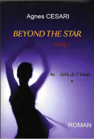 Agnes Cesari – Beyond the star, Tome 1 : Au-delà de l’Étoile