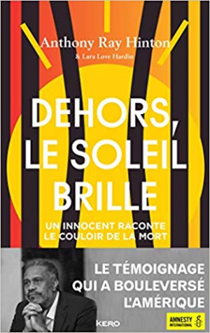 Anthony Ray HINTON – Dehors, le soleil brille