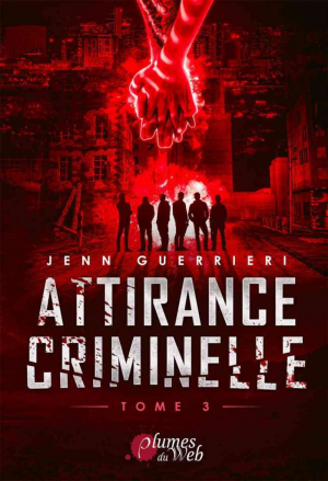 Jenn Guerrieri – Attirance criminelle, Tome 3