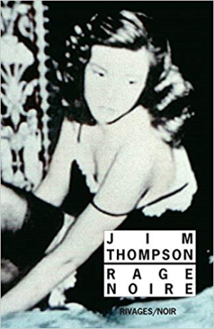 Jim Thompson – Rage noire