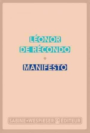 Léonor de Récondo — Manifesto