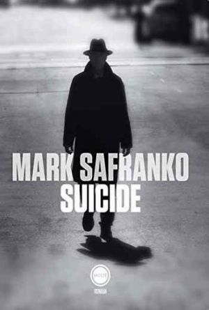 Mark SaFranko – Suicide