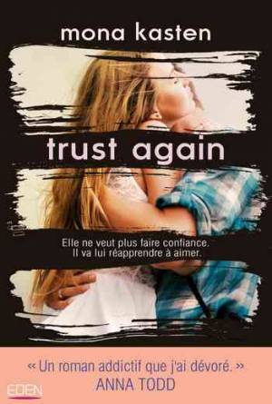 Mona Kasten – Trust again