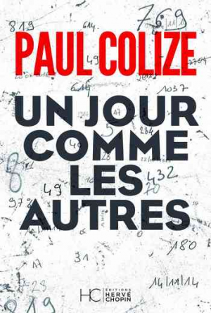 Paul Colize – Un jour comme les autres
