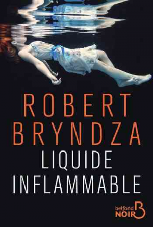 Robert Bryndza – Liquide inflammable