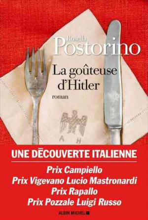 Rosella Postorino – La Goûteuse d’Hitler
