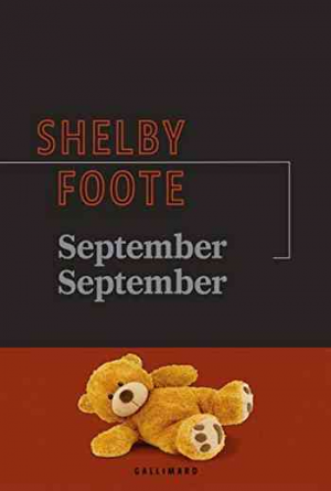 Shelby Foote – September, September