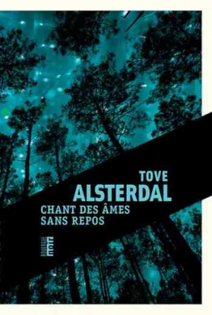 Tove Alsterdal – Chant des âmes sans repos
