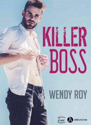 Wendy Roy – Killer Boss